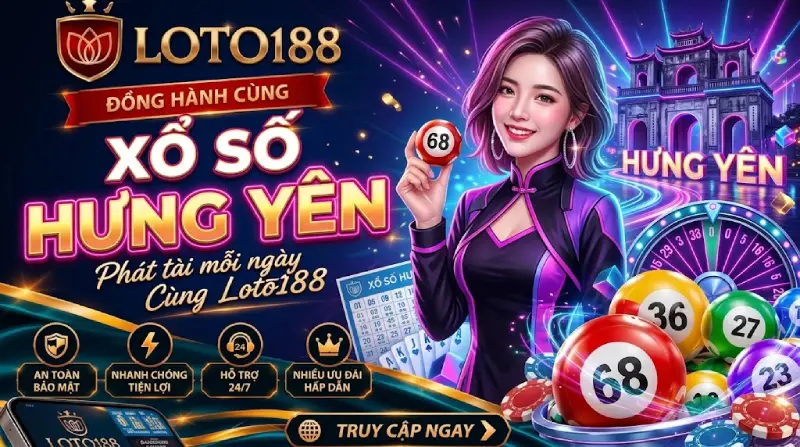Xổ Số Hưng Yên