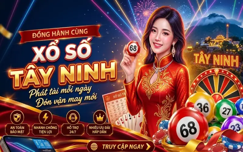 Xổ Số Tây Ninh Cơn Sốt Quay Số Trúng Thưởng Đặc Biệt