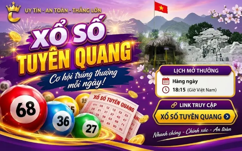 Xổ Số Tuyên Quang